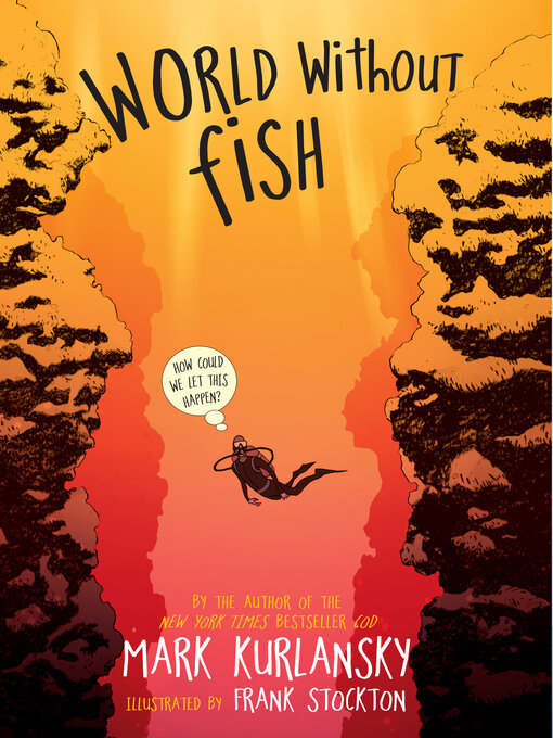 Title details for World Without Fish by Mark Kurlansky - Wait list